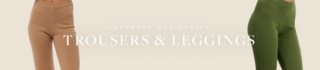 Cashmere for ladiesTrousers & Leggings